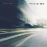 Perry Keyes - The Alison Bend  [August 2026]