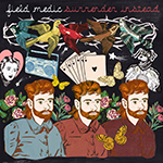 Field Medic - Surrender Instead  [2025]