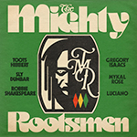 The Mighty Rootsmen - The Mighty Rootsmen [2025]